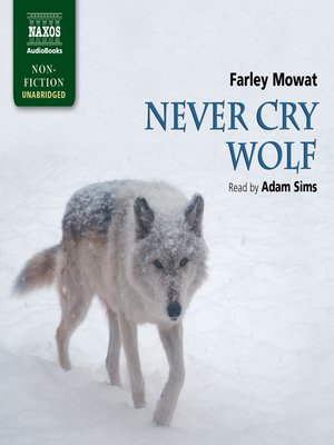 cover image of Never Cry Wolf